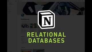 Using Notions Relational databases feature [upl. by Dinerman495]