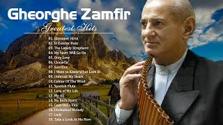 Gheorghe Zamfir Full album 2022  Best Gheorghe Zamfir Songs [upl. by Obaza129]