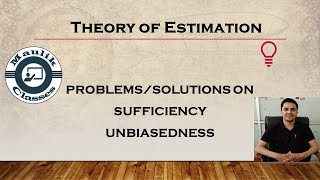 Unbiasedness and Sufficiency  Problems and Solution  Exercise questions  Unbiased estimators [upl. by Artinak]