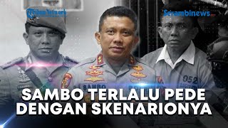 🔴Terlalu Percaya Diri Skenario yang Dibuat Akan Berjalan Mulus Sambo Kini Sesali Drama Buatannya [upl. by Demeter]