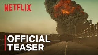 The Wages of Fear Teaser Trailer Sets Release Date for Netflix Remake [upl. by Yehtomit]