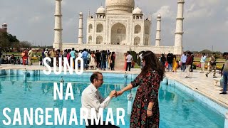 Suno Na Sangemarmar Bollywood Song Tajmahal  Agra [upl. by Assirol]