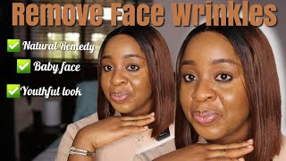 Remove Face Wrinkles Brighten and glow up Baby face and Youthful [upl. by Yenaled]