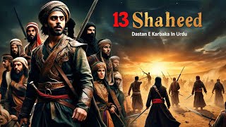 Dastan E Karbala  13 Shaheed  HD Full Movie In Urdu  Shaheed E Karbala  Raja Sarfaraz Tv [upl. by Rather]