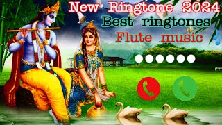 Best ringtones 2024 💞  Bhakti Ringtone 💓 flute ringtone ringtone treandingnow song [upl. by Adonis]