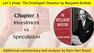 Chapter 1 Investment vs Speculation  The Intelligent Investor Summary by Benjamin Graham [upl. by Weldon]