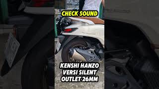 Check Sound Knalpot KENSHI HANZO Versi Silent Honda Stylo 160 [upl. by Ahseina]