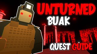 Unturned Buak  Full Quest Guide [upl. by Soule845]