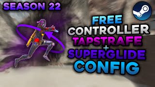 FREE CONTROLLER TAP STRAFE  SUPERGLIDE CFG S22 [upl. by Vastah]