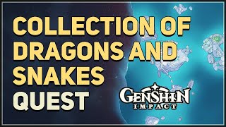 Collection of Dragons and Snakes Genshin Impact [upl. by Adlihtam]