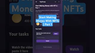 Start Making Money With NFTs  Part 1  Tapswap Video Code [upl. by Yeta]