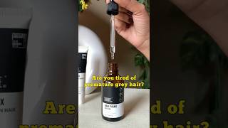 Best AntiGrey Hair Serum for Premature Greys PrematureGreyHair GreyHairTreatment GreyHairSerum [upl. by Nirtak]