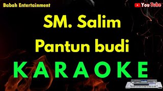 SM Salim  Pantun budi  karaoke  KN26  Keyboard  zapin budi [upl. by Helbona678]