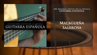 Malagueña Salerosa Guitarra Española [upl. by Aklim37]