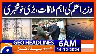 Prime Ministers important meeting big good news  Geo News 6 AM Headlines  14th Dec 2024 [upl. by Tully]