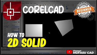 CorelCAD How To 2D Solid [upl. by Grannia]