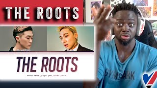 Khundi Panda 쿤디판다  The Roots 뿌리 feat JUSTHIS 저스디스 REACTION [upl. by Bakemeier]