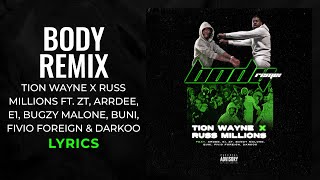 Tion WayneRuss Millions  Body Remix Clean ZTArrdeeE1BugzyBuniFivio Foreign Darkoo LYRICS [upl. by Notlek]