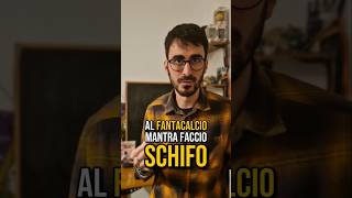 Al fantacalcio MANTRA faccio SCHIFO [upl. by Nolham]