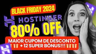 😱 Alerta BlackFriday Hostinger Pare de pagar preço cheio em hospedagem Cupom hostinger 80Off [upl. by Anoyet]