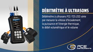 Présentation du produit débitmètre à ultrasons PCETDS série 200  pceinstruments [upl. by Elyac235]