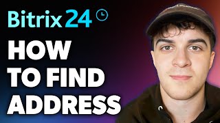 How to Find Bitrix24 Address Full 2024 Guide [upl. by Juanita303]