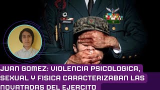 ASI ERAN LAS BRUTALES ¨NOVATADAS¨ DEL EJERCITO Y SUS CONSECUENCIAS [upl. by Isleen]