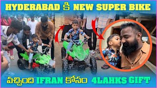 Hyderabad కి New Super Bike వచ్చింది irfan కోసం 4 Lahks Gift  Pareshan Boys1 [upl. by Sheeree]