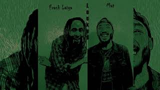 Frank Laiga X Mat Locked Official Audio [upl. by Diann]