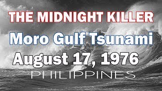 The midnight killer  Moro Gulf Tsunami [upl. by Nnav917]