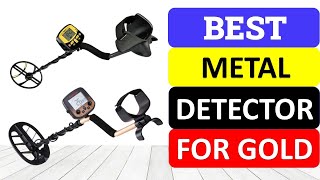 Top 10 Metal Detector For Gold in 2023  Best Gold Digger Treasure [upl. by Arahahs125]