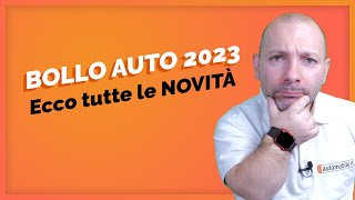 BOLLO AUTO vi spieghiamo COSA CAMBIA nel 2023 [upl. by Teiv]