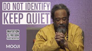 Mooji  KEEP LOOKING  INVITATION to FREEDOM BEAUTIFUL [upl. by Bradeord]