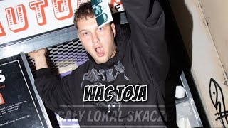 Wac Toja  CAŁY LOKAL SKACZE [upl. by Itnahs283]