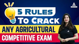 5 Rules to Crack any Agricultural Exams  Agricultural Competitive Exams Preparations [upl. by Zetnod377]