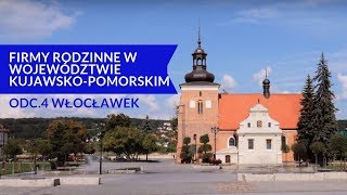 Firmy rodzinne w województwie kujawskopomorskim  Odc4 Włocławek [upl. by Neiman436]