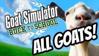 Goat Simulator Remastered  Buck to School  All GoatsMutators [upl. by Muslim182]