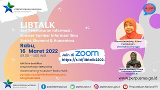 🎙️ LibTalk  Seri Penelusuran Informasi  Sumber  sumber Informasi Ilmu Sosial Ekonomi Humaniora [upl. by Dalis348]