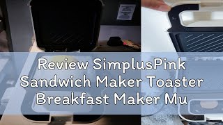 Review SimplusPink Sandwich Maker Toaster Breakfast Maker MultiFunctional Machine NonStick SMZJ001 [upl. by Hudgens957]