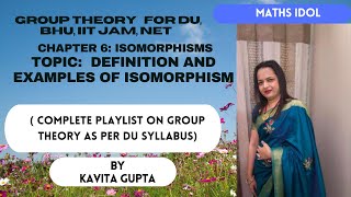 Lec 61 Abstract Algebra Group TheoryISOMORPHISM DEFINITION AND EXAMPLES  IN HINDI [upl. by Yhtuv892]