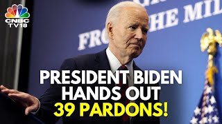 US President Joe Biden Also Commutes 1500 Sentences Hands Out 39 Pardons  N18G [upl. by Siuqram]