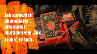 Jak sprawdzić akumulator alternator Jak zrobić to sam [upl. by Haily550]