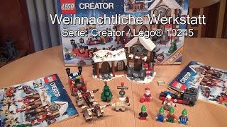 Test LEGO Santas Workshop  Weihnachtliche Werkstatt Set 10245 Creator [upl. by Enelyk511]