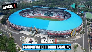 UPDATE❗WAJAH TERBARU STADION JATIDIRI SEMARANG BIKIN PANGLING  MODERN DENGAN BUDAYA JAWA  KECE [upl. by Audras]