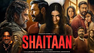 Shaitaan 2024 Full Movie in Hindi HD details amp review  Ajay Devgn Jyothika R Madhavan Janki [upl. by Nosyerg396]