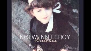 Nolwenn Leroy  Bro Gozh Ma Zadoù [upl. by Hnahc]