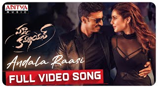 Andala Raasi Full Video Song  Pakka Commercial  Gopichand Raashi Khanna  Maruthi  Jakes Bejoy [upl. by Aihsela]