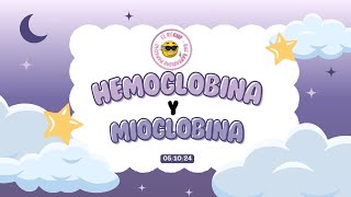 HEMOGLOBINA Y MIOGLOBINA 2 [upl. by Coshow]