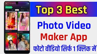 Top 3 Best Status Video maker app  Top 3 Best Photo Video Maker App [upl. by Kalindi]