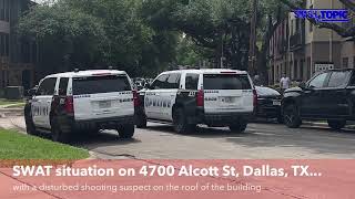 SWAT situation on 4700 Alcott St Dallas TX with a disturbed shooting suspect [upl. by Nonnarb]